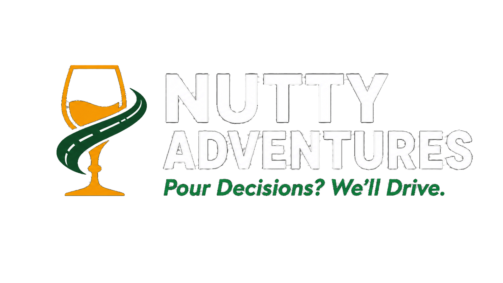 Nutty Adventures - Pour Decisions? We'll Drive.